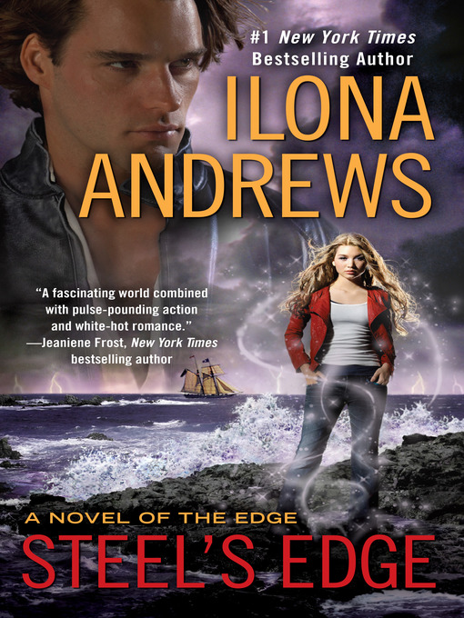 Title details for Steel's Edge by Ilona Andrews - Available